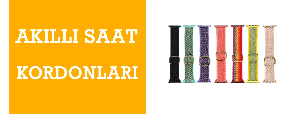 Akıllı Saat Kordonları